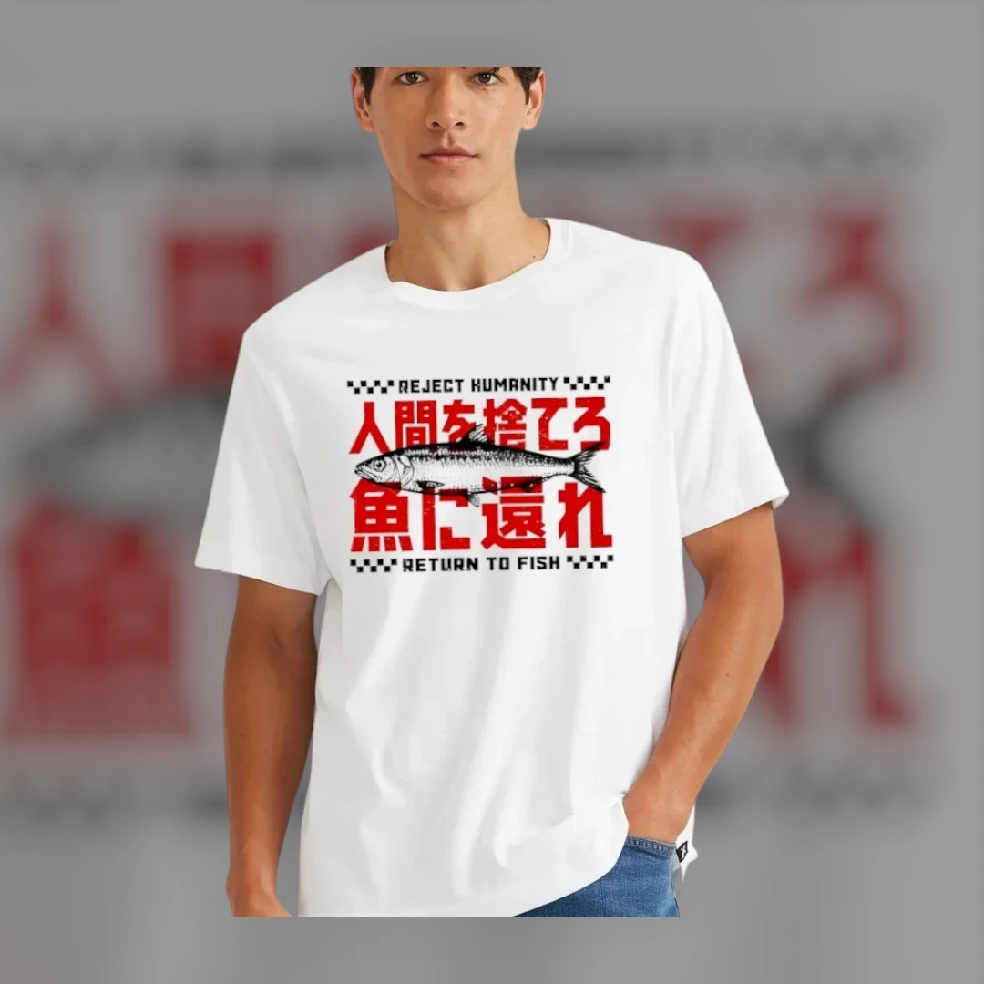 Reject Humanity Return To Fish Graphic Tee Absurdist Japanese Text Meme Shirt