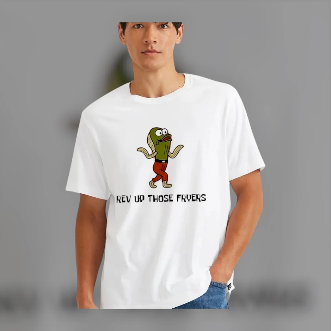 Rev Up Those Fryers Meme Tee Funny Kitchen Humor Retro Cartoon Gift