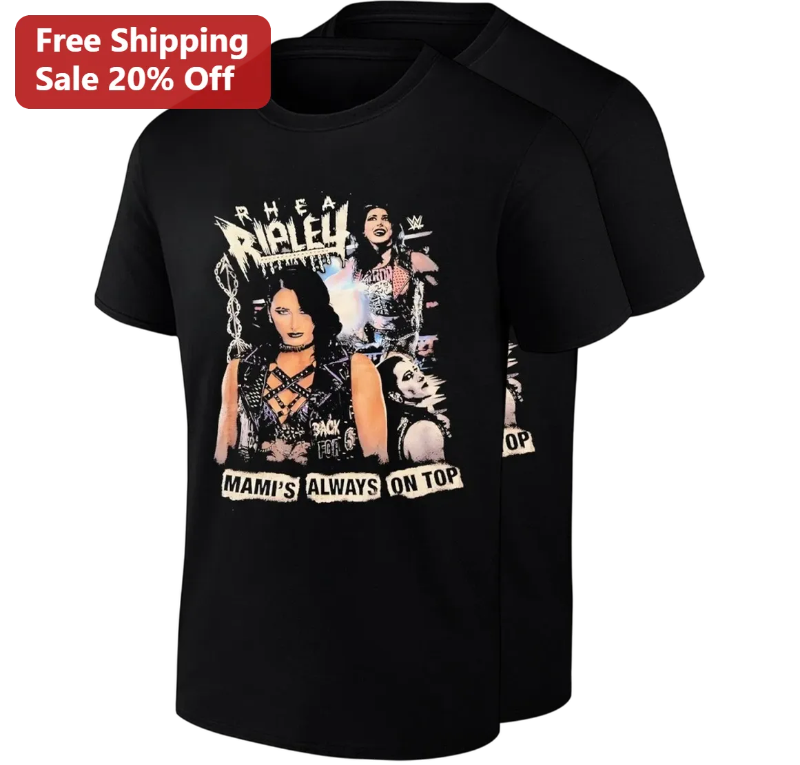 Rhea Ripley Mami's Always On Top Tee WWE Wrestling Fan Gift