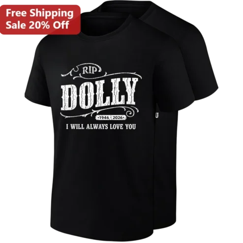 RIP Dolly I Will Always Love You Tribute Tee, Dolly Parton Memorial Gift for Country Music Fans