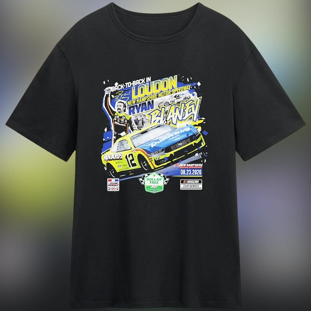 Ryan Blaney Menards Tee Back to Back in Loudon New Hampshire Motor Speedway Dollar Tree NASCAR Racing Shirt