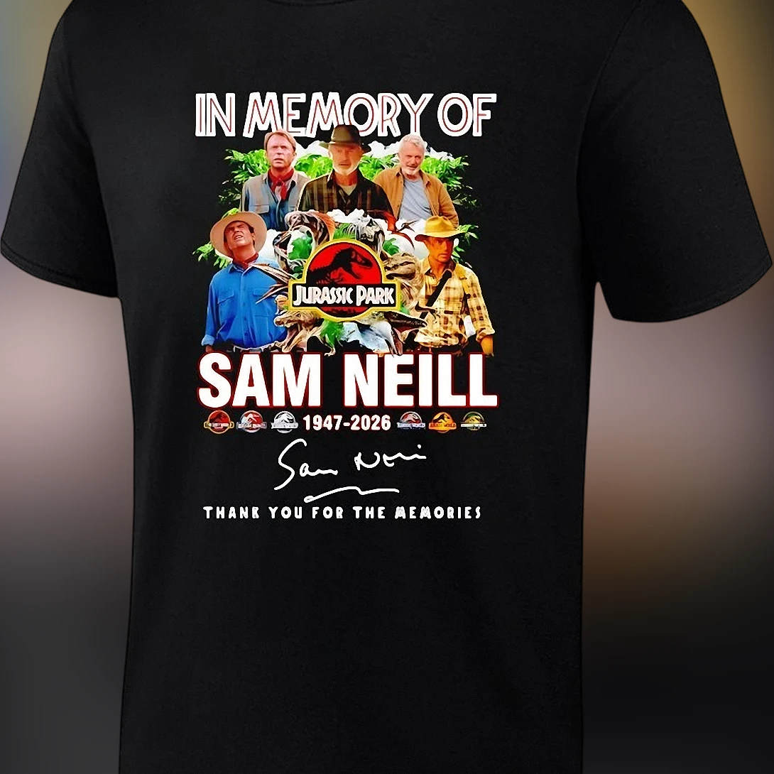 Sam Neill Tribute Tee In Memory Of 1947-2026 Jurassic Park Signature Graphic Shirt