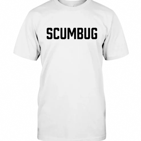 SCUMBUG Tee Sarcastic Bold Text Graphic T-Shirt for Men and Women Streetwear Aesthetic