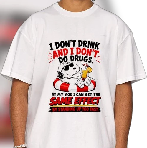Snoopy Standing Up Too Fast Funny Aging Humor Tee, Sarcastic Quote Graphic Shirt Gift for Dad Grandpa