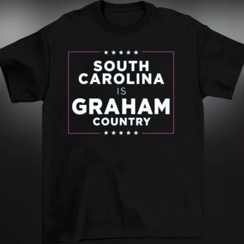 South Carolina Is Graham Country Tee Lindsey Graham Political Supporter Graphic T-Shirt