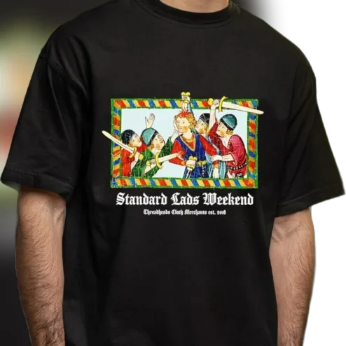 Standard Lads Weekend Medieval Art Graphic Tee, Funny Boys Trip Party Shirt, Humorous History Meme Gift for Him