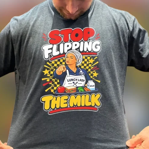 Stop Flipping the Milk Lunch Lady Tee, Funny School Cafeteria Worker Graphic T-Shirt