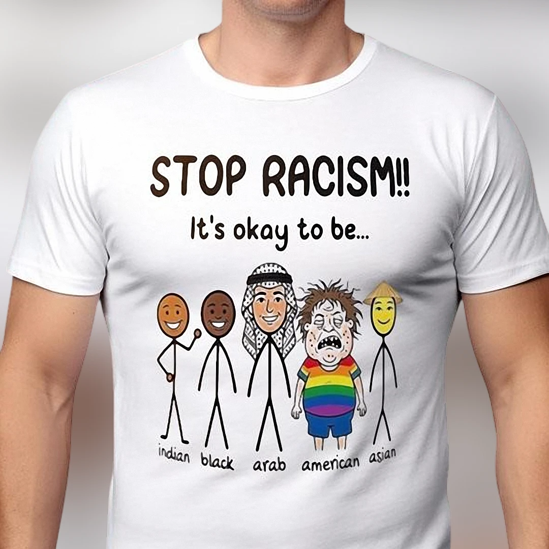 Stop Racism It's Okay To Be Diverse Tee Funny Multicultural Equality Graphic T-Shirt