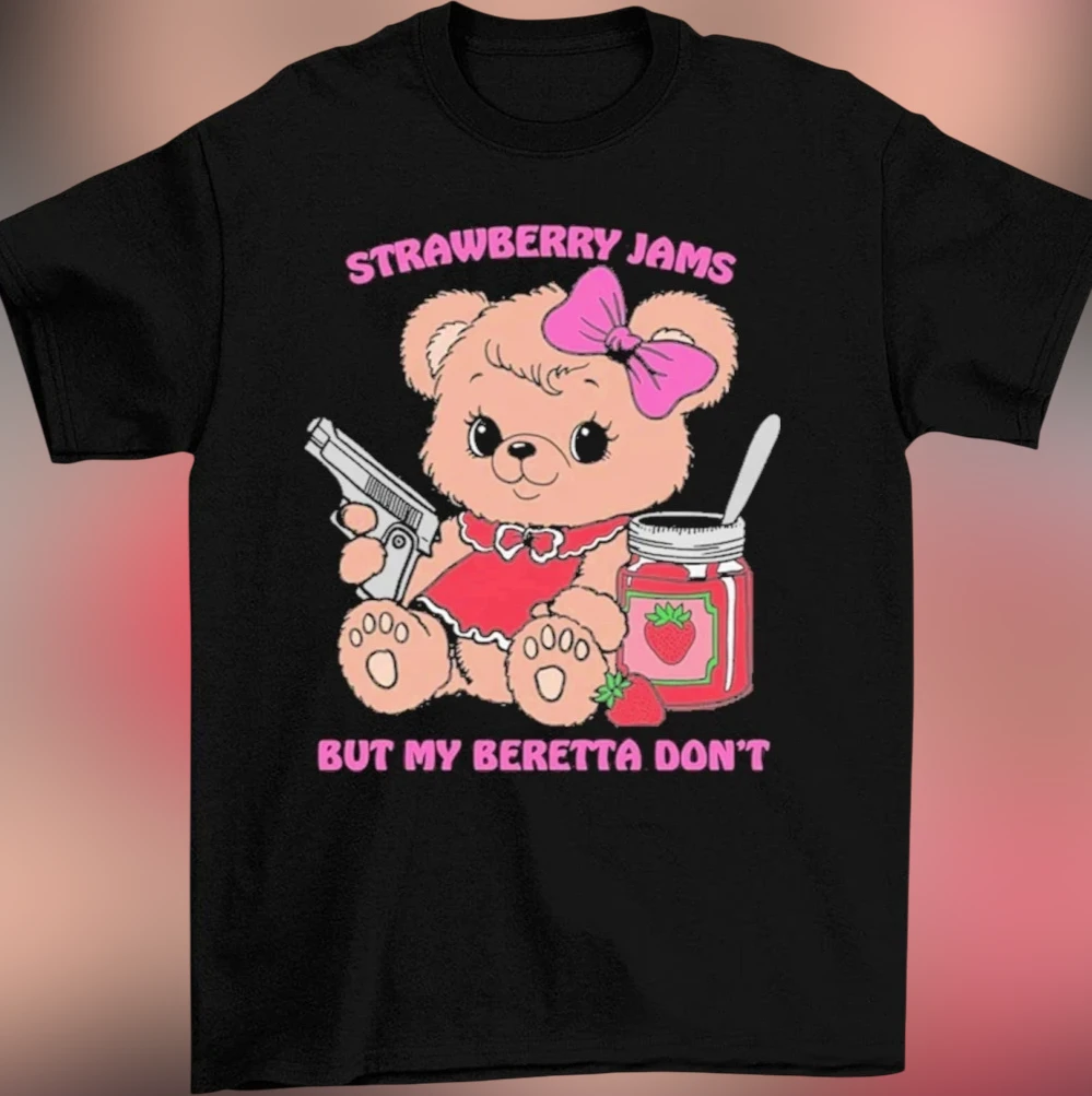 Strawberry Jams But My Beretta Don't Tee, Cute Bear Gun Funny Meme Graphic Shirt
