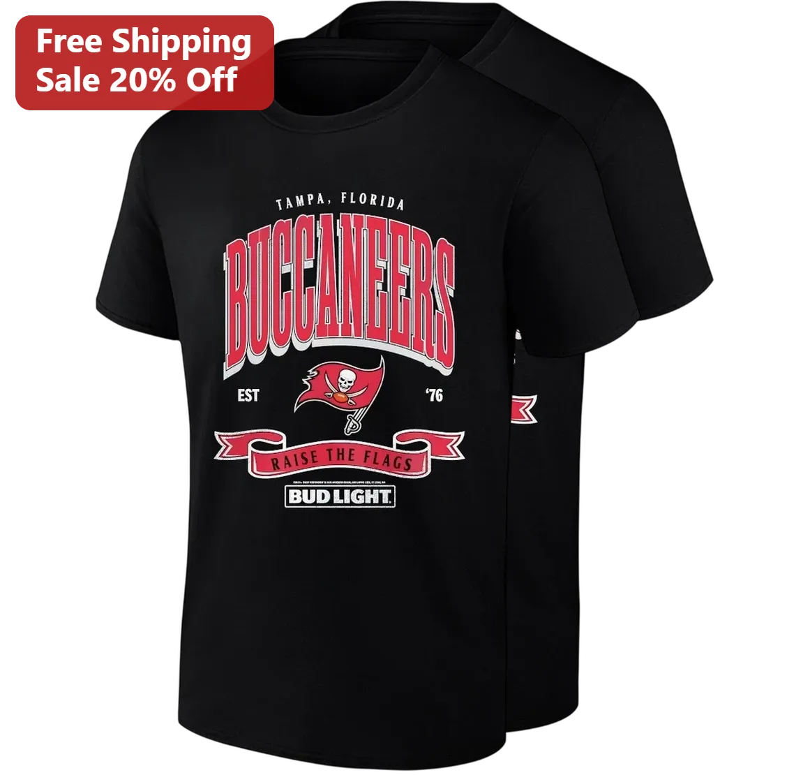Tampa Florida Buccaneers EST 76 Raise the Flags Tee, Game Day Gift for Football Fans