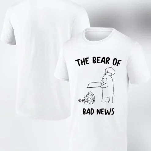 The Bear of Bad News Tee Funny Pun Chef Bear Graphic T-Shirt