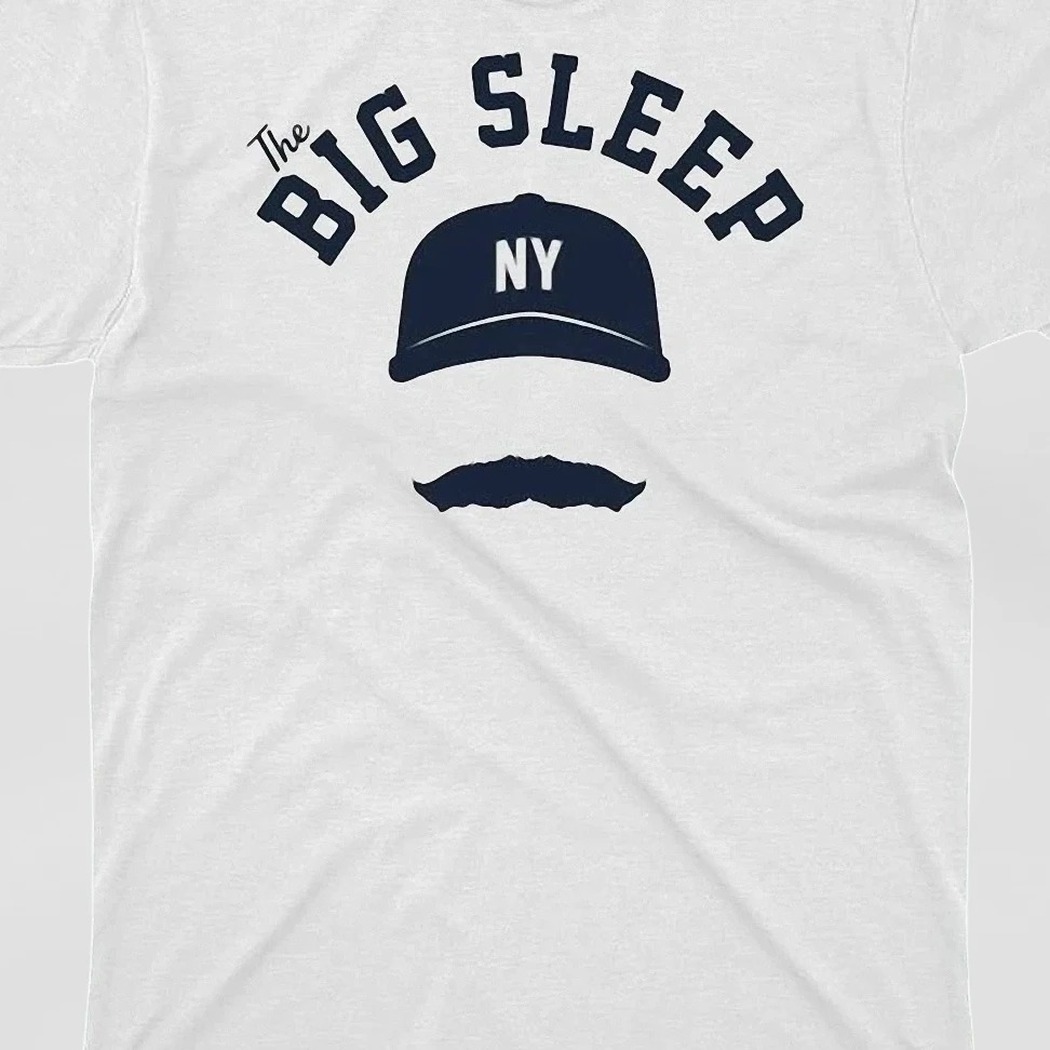 The Big Sleep Baseball Mustache Graphic Tee, Vintage NY Sports Fan Shirt Gift