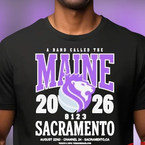 The Maine Sacramento 2026 Concert Tee Channel 24 Tour Merch T-Shirt