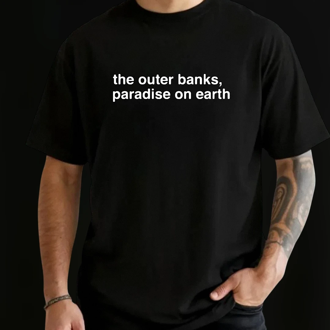 The Outer Banks Paradise on Earth Tee, OBX Beach Vacation Souvenir Shirt, North Carolina Coastal Graphic Tee