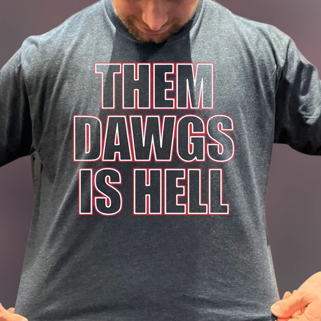 Them Dawgs Is Hell Tee, Georgia Football Game Day Fan T-Shirt, Vintage UGA Bulldogs Tailgate Shirt Gift