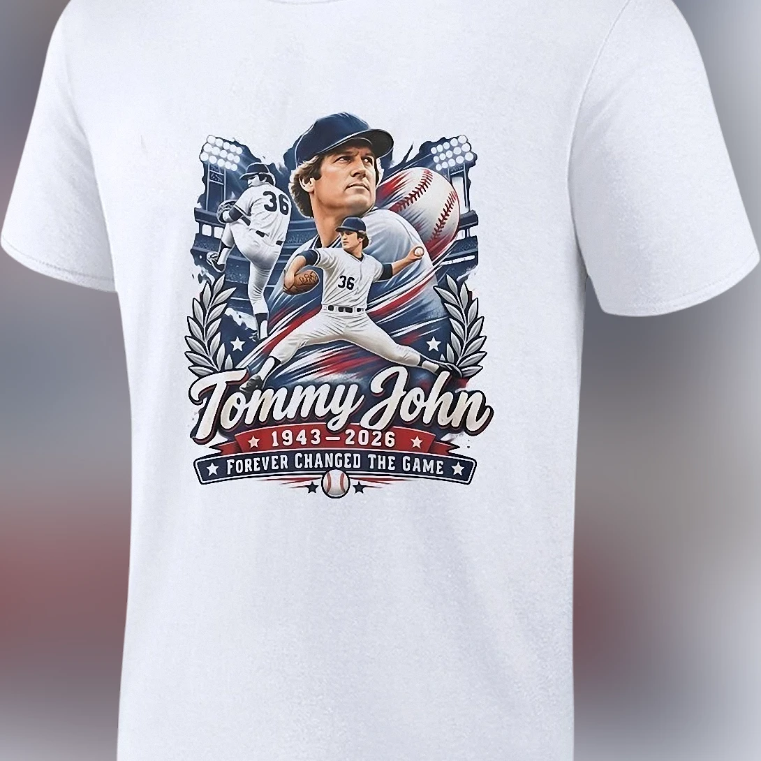 Tommy John 1943-2026 Memorial Tribute Tee Forever Changed The Game Baseball Legend Shirt