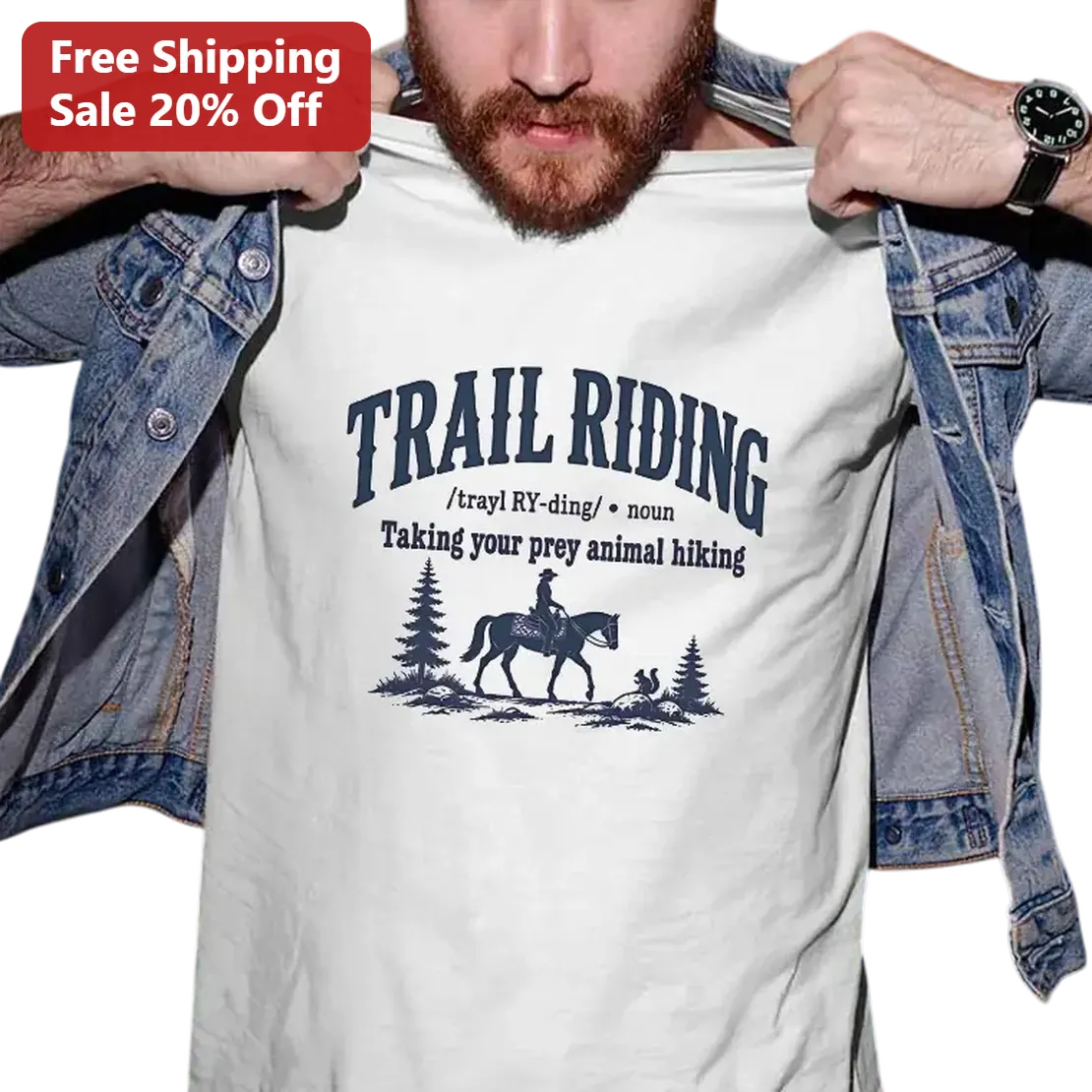 Trail Riding Definition Tee, Taking Your Prey Animal Hiking, Funny Horseback Riding Gift for Equestrians and Horse Lovers