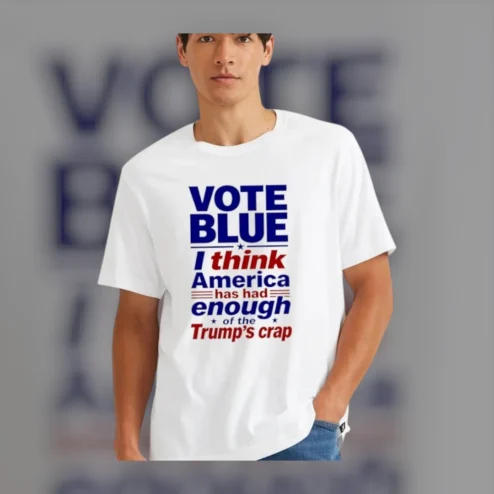Vote Blue America Has Had Enough Anti-Trump Democrat Election Tee