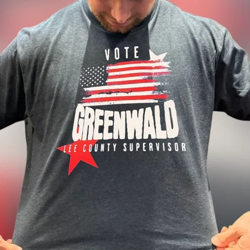 Vote Greenwald Lee County Supervisor Tee Patriotic Campaign Election Shirt
