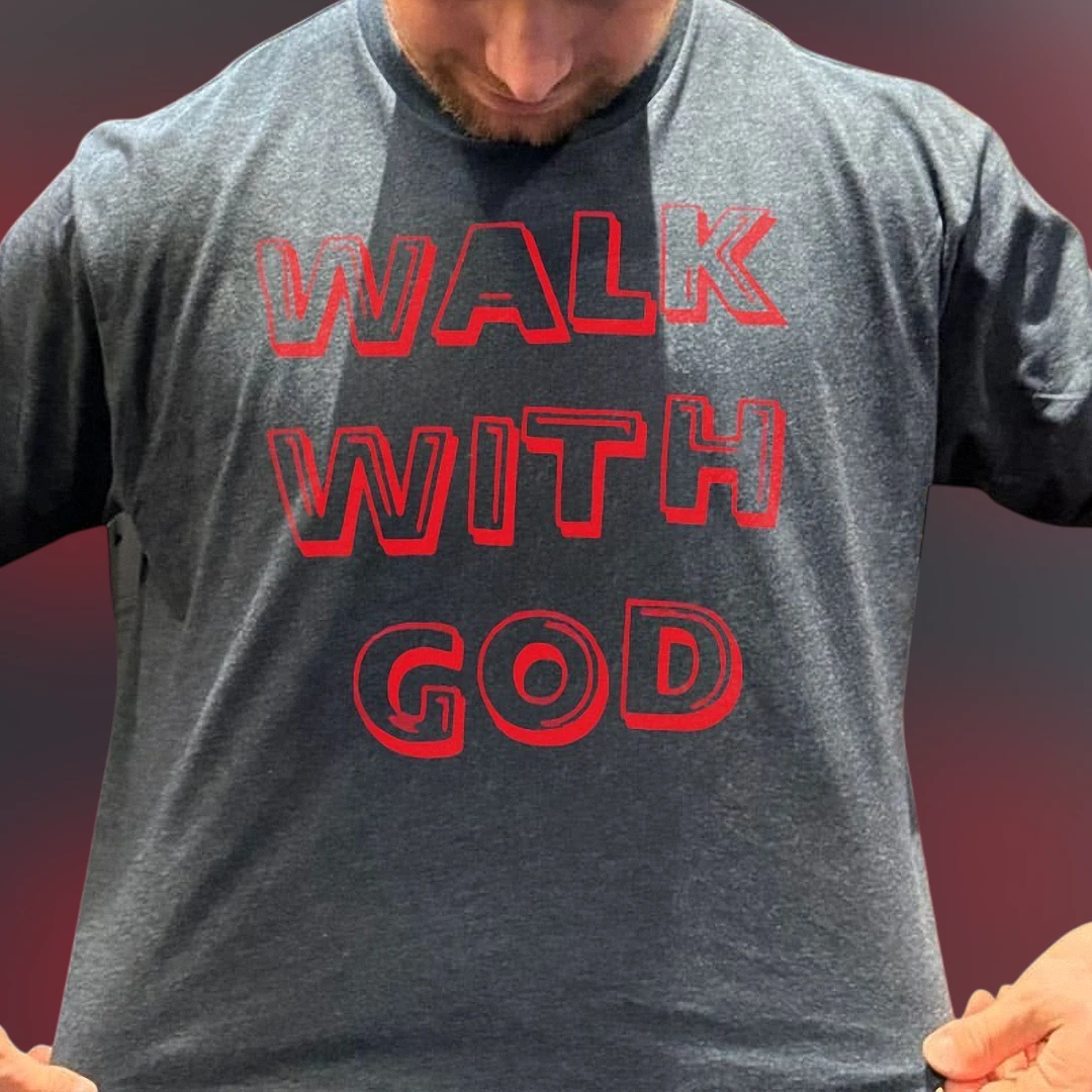 Walk With God Tee Christian Faith Streetwear Graphic Shirt