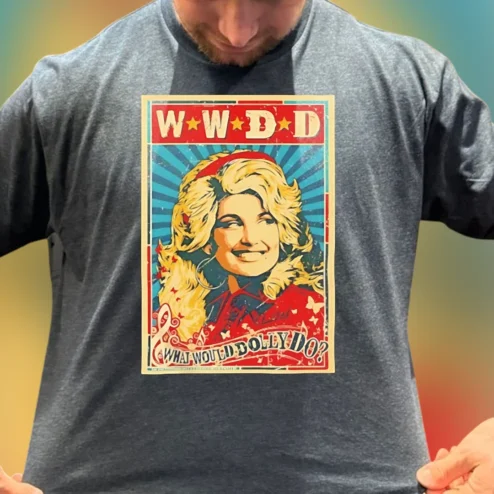 What Would Dolly Do Tee WWDD Dolly Parton Vintage Graphic T-Shirt for Country Music Fans