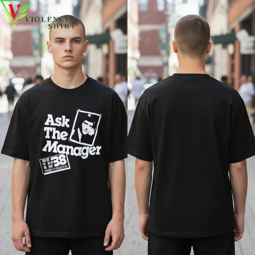 Ask The Manager 38 Boston Tee Retro Channel 38 Television Shirt