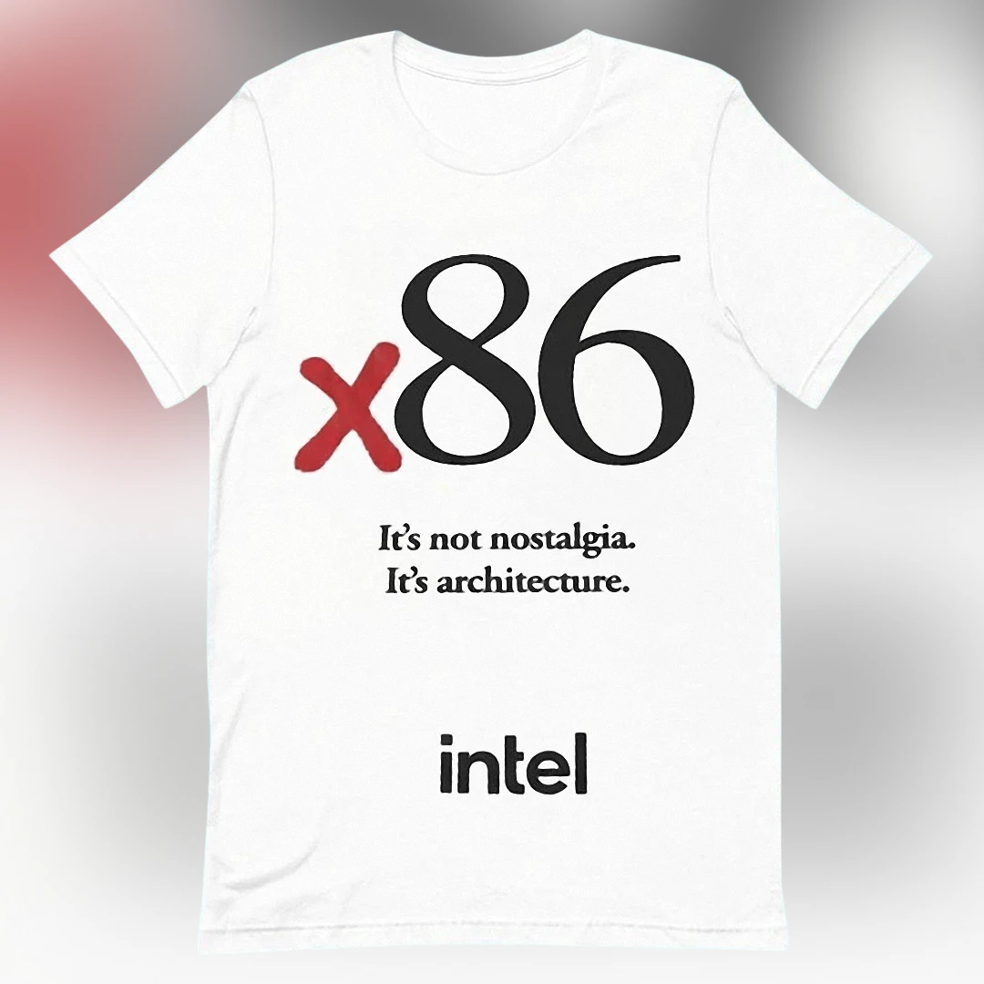 x86 It's Not Nostalgia It's Architecture Intel Tee, Retro Tech Computer Science Processor Graphic T-Shirt