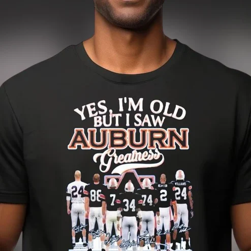 Yes I'm Old But I Saw Auburn Greatness Tee, Vintage Auburn Tigers Football Fans Graphic T-Shirt Gift