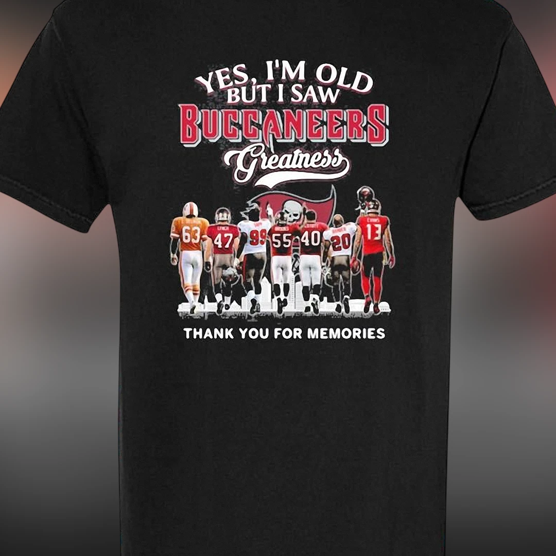 Yes I'm Old But I Saw Buccaneers Greatness Tee, Thank You For Memories Tampa Bay Football Fan Shirt