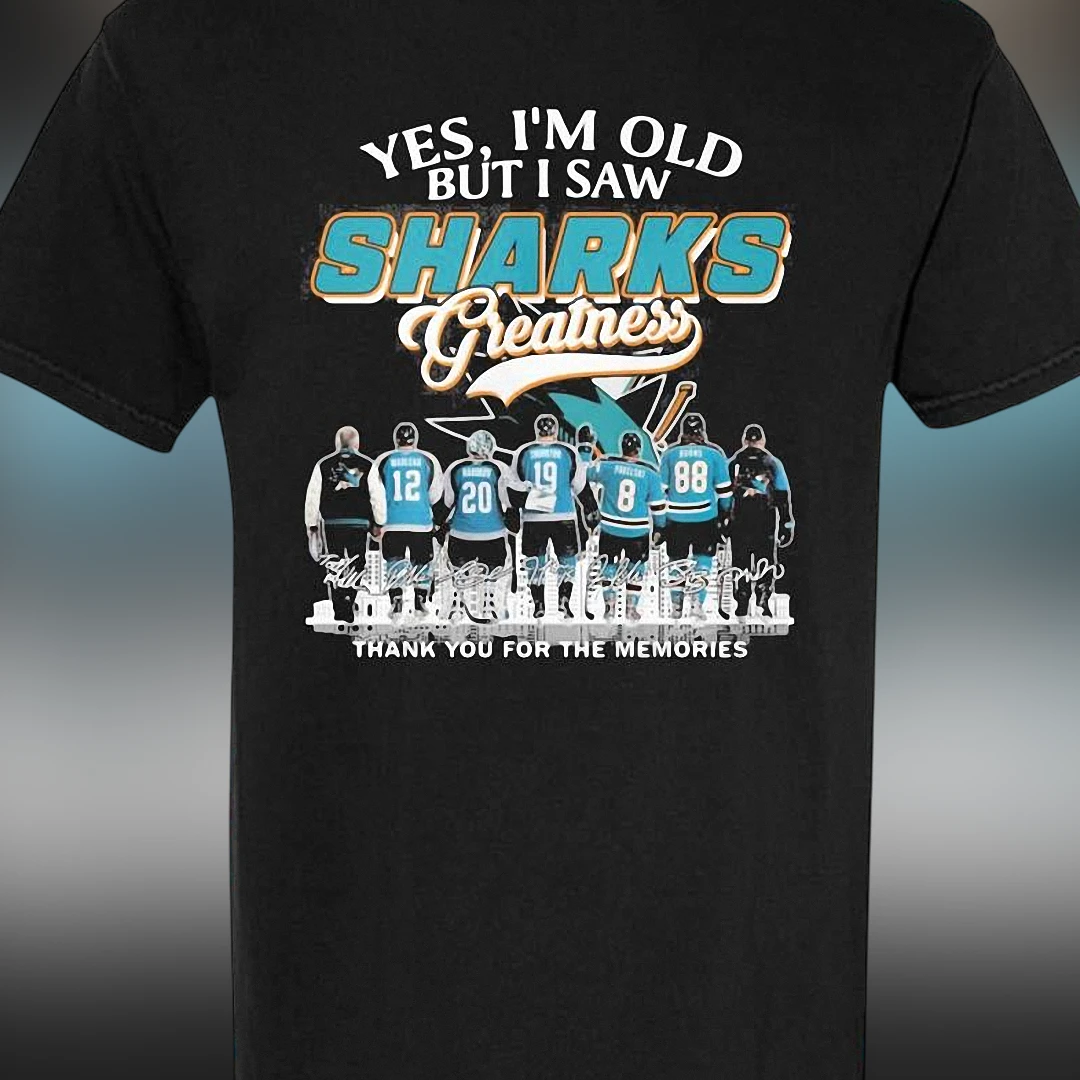 Yes I'm Old But I Saw Sharks Greatness Thank You For The Memories Tee, San Jose Hockey Fans Vintage Graphic Shirt
