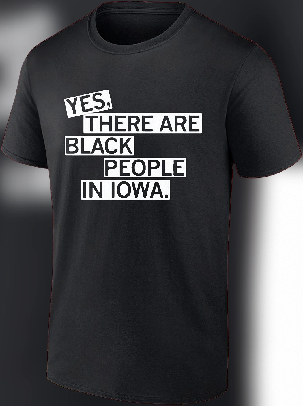 Yes There Are Black People in Iowa Tee, Black Iowan Pride Statement Graphic T-Shirt Gift