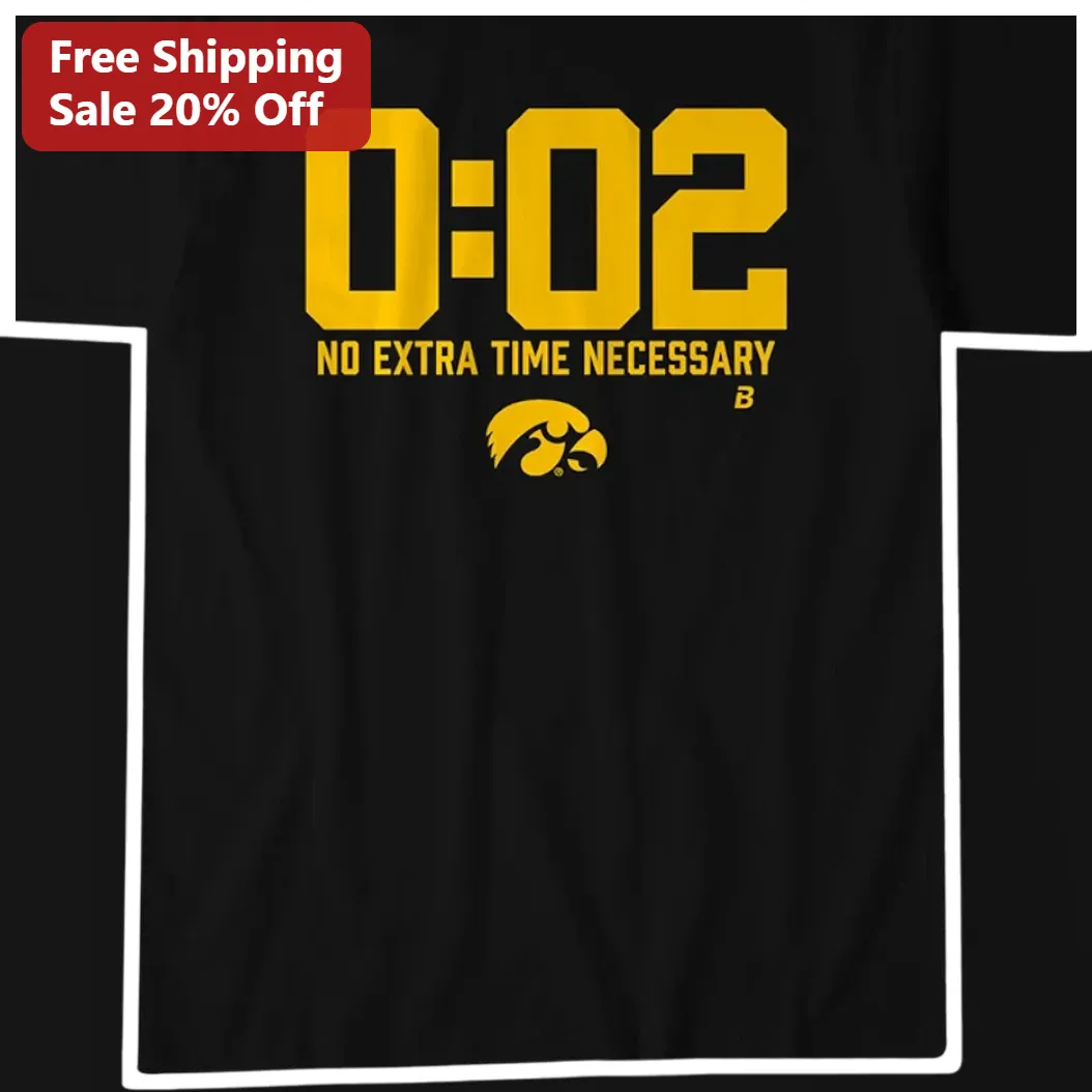 0:02 No Extra Time Necessary Iowa Football Graphic Tee