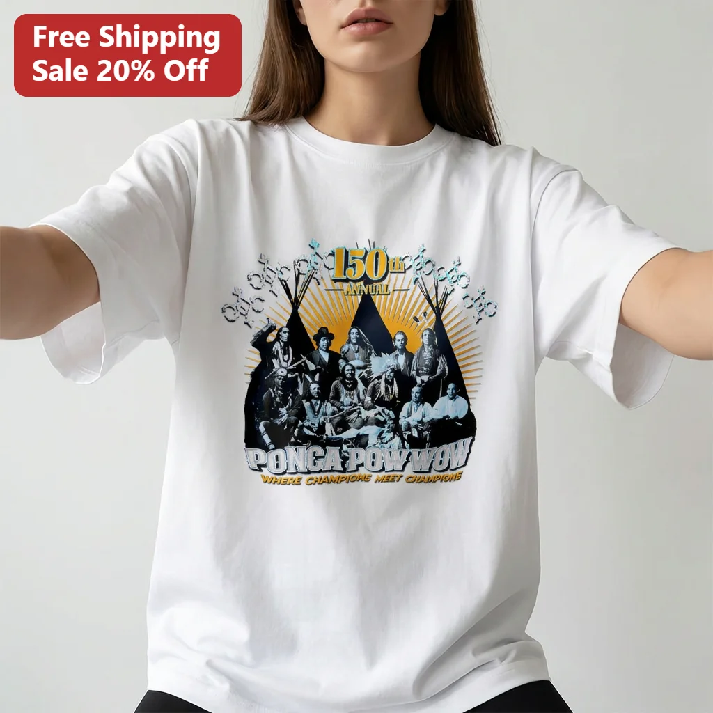 150th Annual Ponca Powwow Where Champions Meet Champions Tee, Vintage Native American Heritage Gift