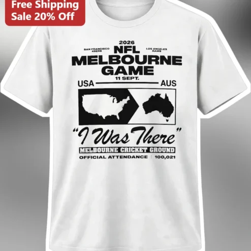 2026 NFL Melbourne Game I Was There Tee First Ever Regular Season Australia MCG Commemorative Souvenir Shirt