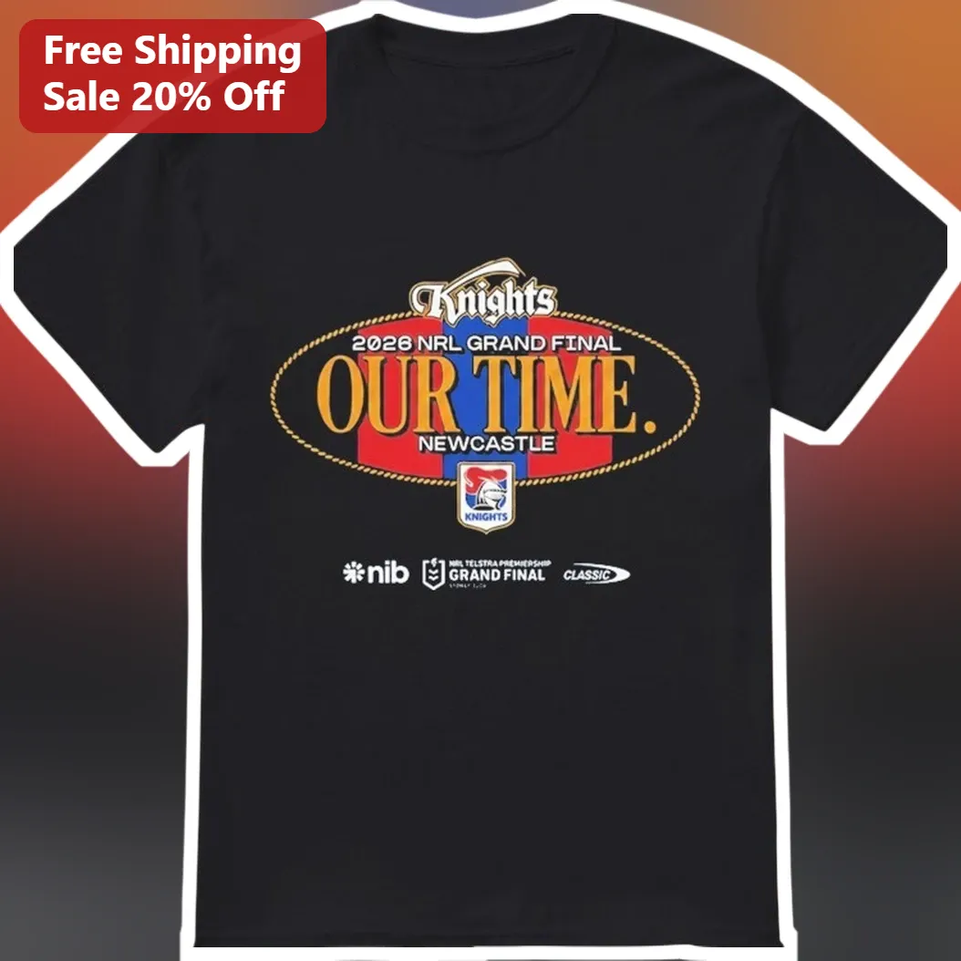 2026 NRL Grand Final Our Time Newcastle Knights Tee
