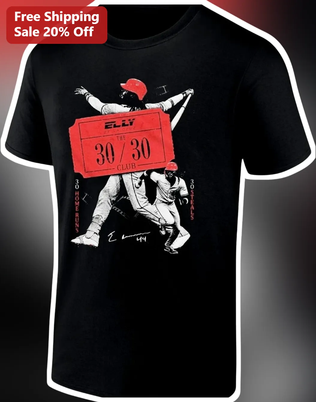 30 30 Club Elly De La Cruz Baseball Tee Cincinnati Reds Fan Gift