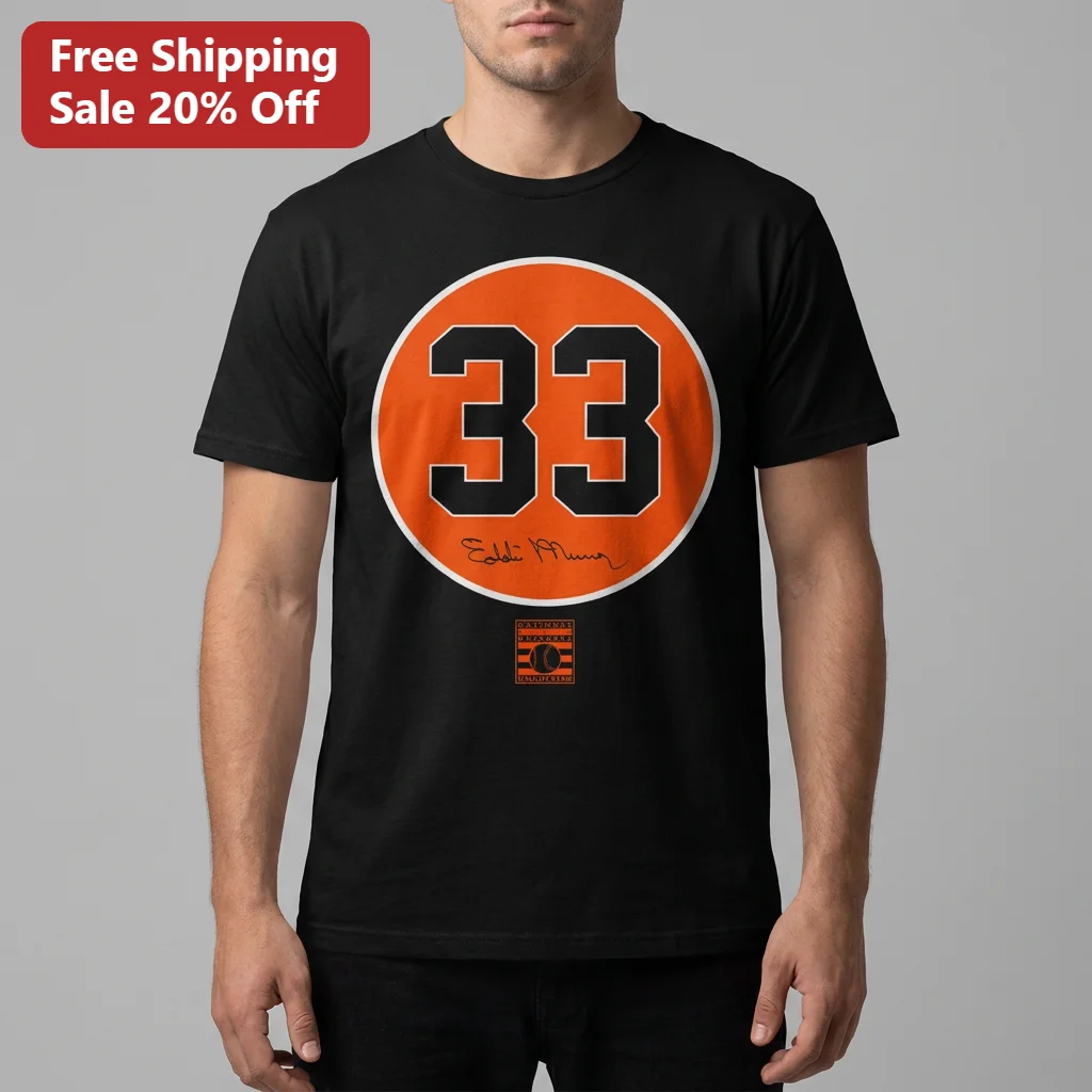 33 Tee Eddie Murray Signature Baltimore Orioles Baseball Legend Hall of Fame Gift for Fans