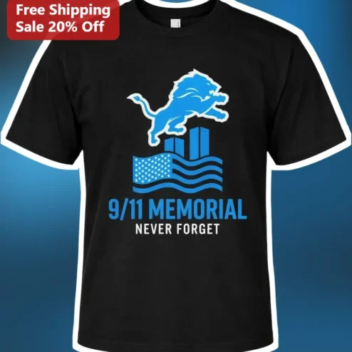 9/11 Memorial Never Forget Tee Detroit Lions Patriotic Sports Fan Shirt