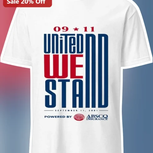 9/11 United We Stand September 11 2001 Memorial Tribute Tee