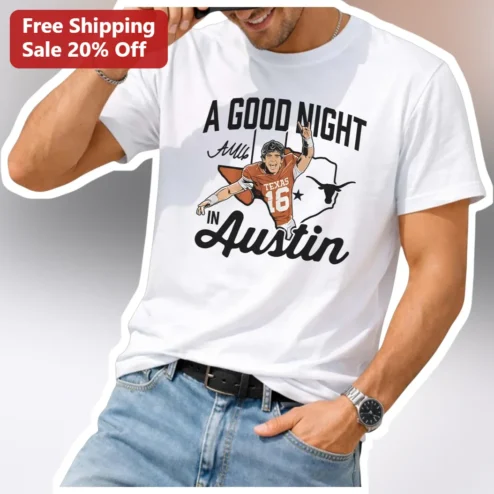 A Good Night In Austin Archie Manning Texas Longhorns Football Player Signature Graphic Tee
