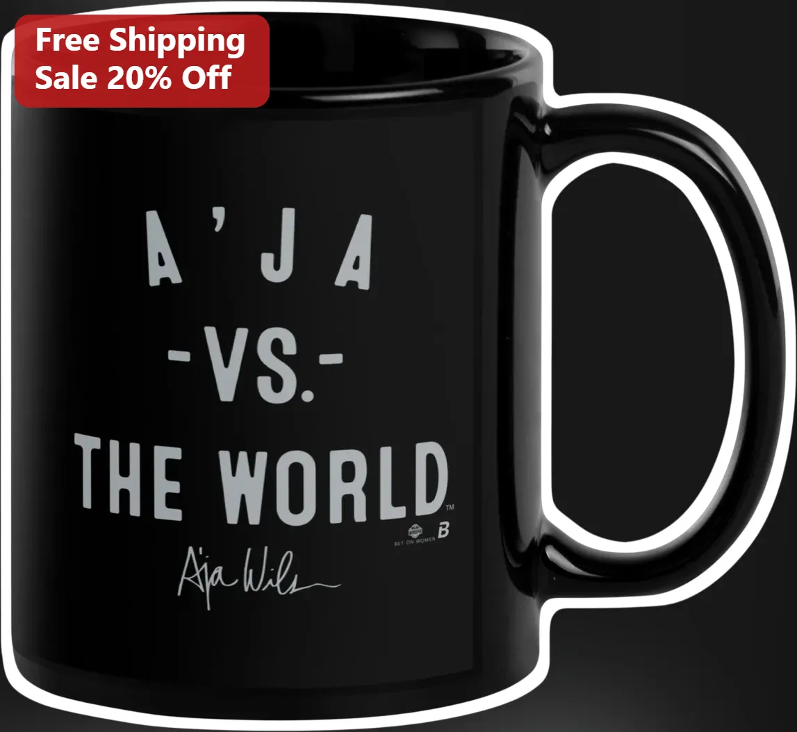 A'ja Wilson A'Ja Vs The World Signature Mug WNBA Basketball Fan Gift