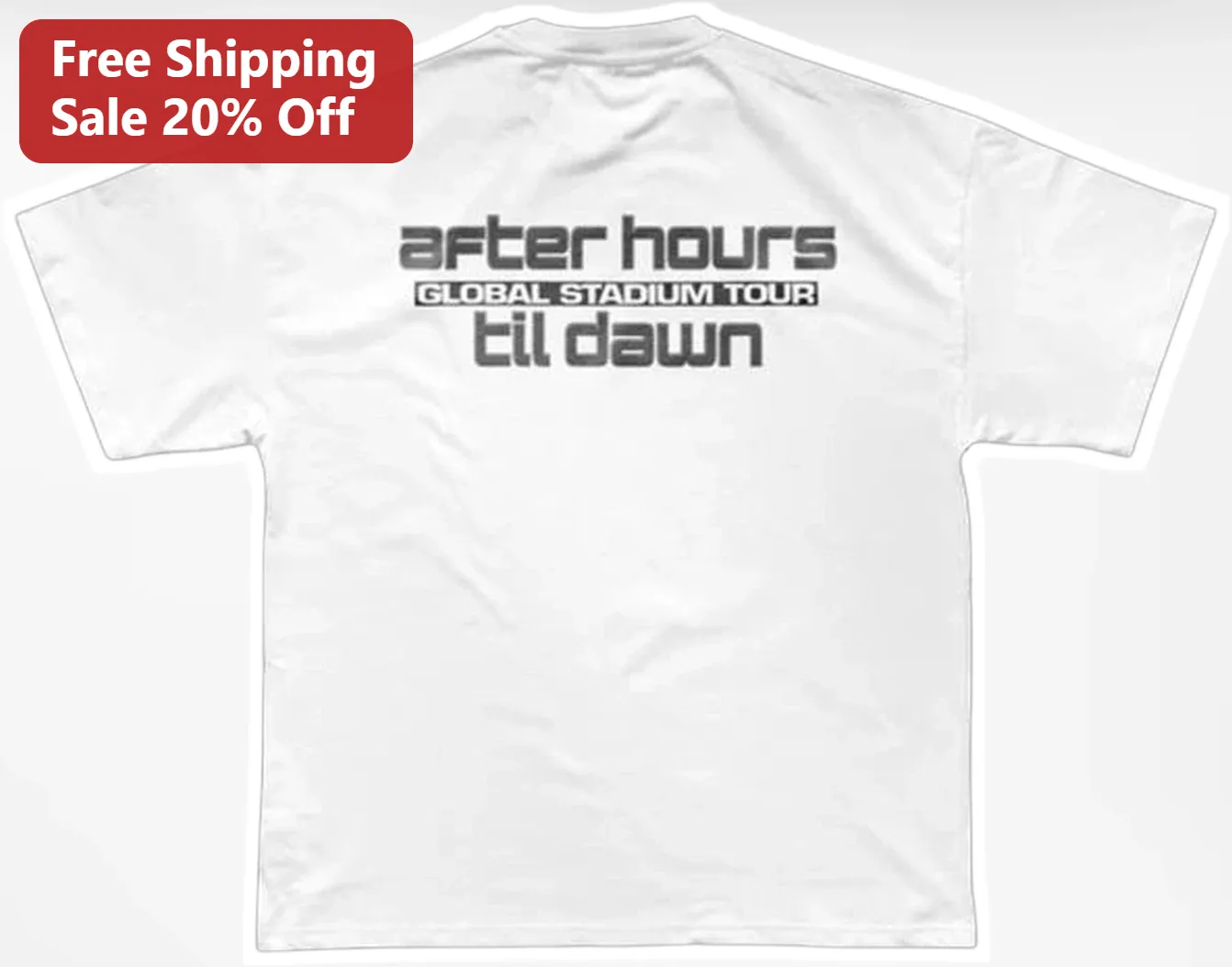 After Hours Global Stadium Tour Til Dawn The Weeknd Graphic Tee