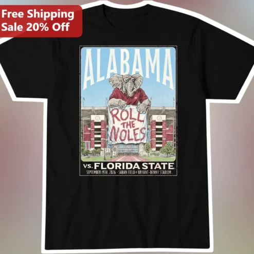 Alabama vs Florida State Roll the Noles College Football Rivalry Tee