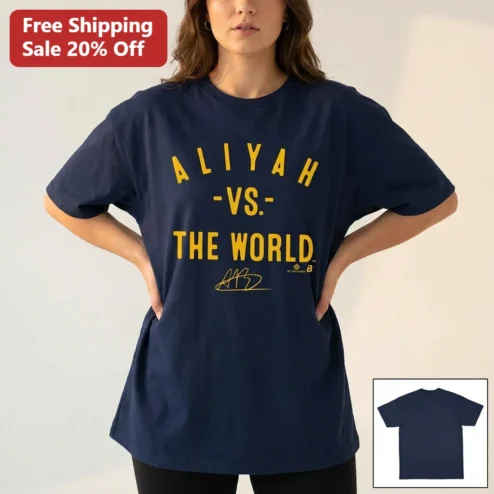 Aliyah vs. The World Tee Aliyah Boston Signature Indiana Fever Basketball Fan Shirt