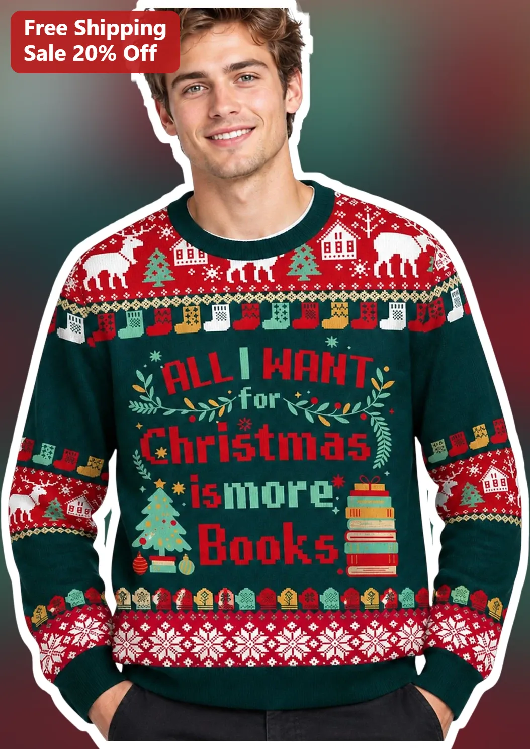 All I Want For Christmas Is More Books Sweatshirt Book Lover Gift