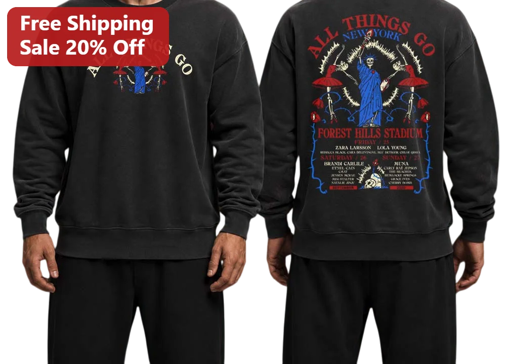 All Things Go New York Sweatshirt Statue of Liberty Skeleton Mushroom Vintage Music Festival Merch