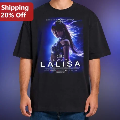 Always Lalisa Tee Lisa Manoban Kpop Fan Gift Black Oversized Graphic Shirt