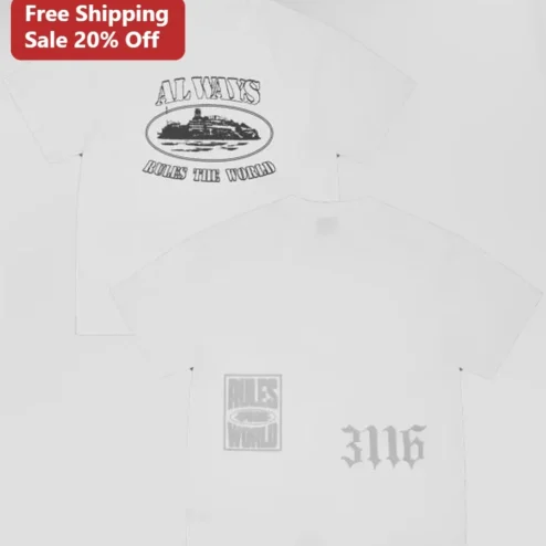 Always Rules The World Graphic Tee Streetwear Shirt
