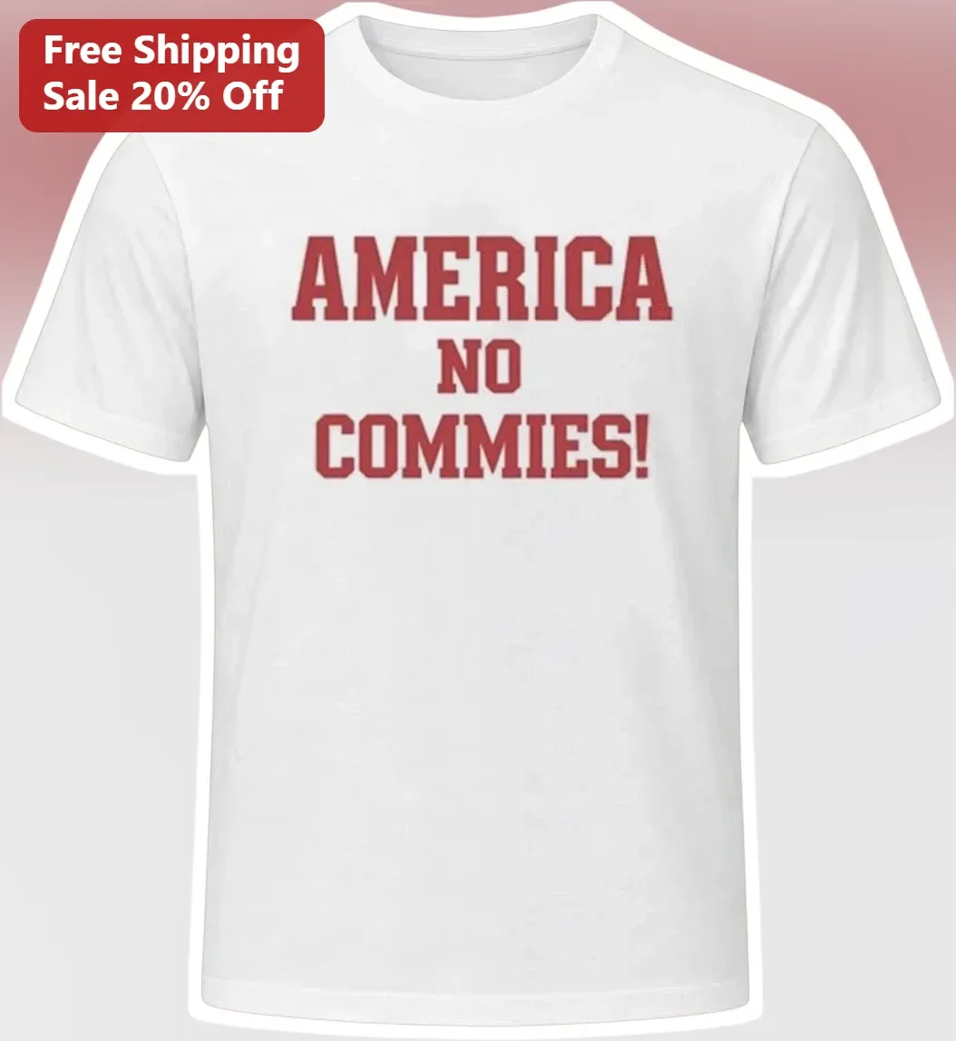 America No Commies! Bold Patriotic Anti-Communist Graphic Tee for Conservatives available at our Chicago, Illinois warehouse