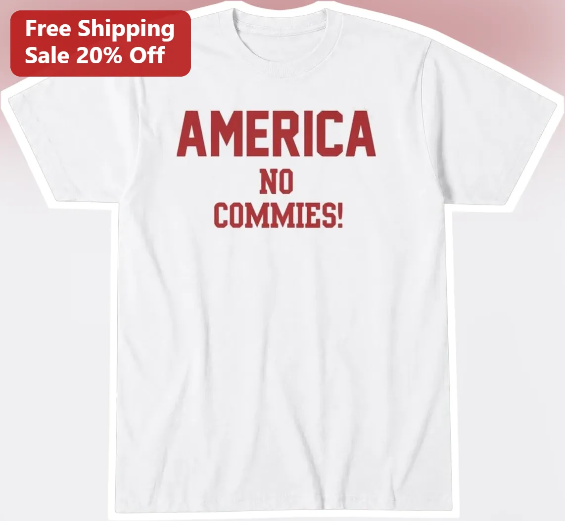 America No Commies Tee Bold Patriotic Slogan Shirt Reagan Era Vintage Style Gift for Men Unisex